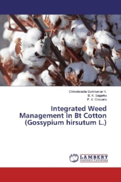 Integrated Weed Management In Bt Cotton (Gossypium hirsutum L.)