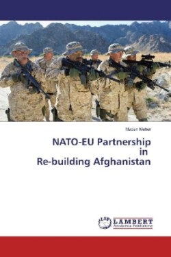 NATO-EU Partnership in Re-building Afghanistan
