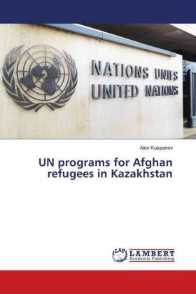 UN programs for Afghan refugees in Kazakhstan