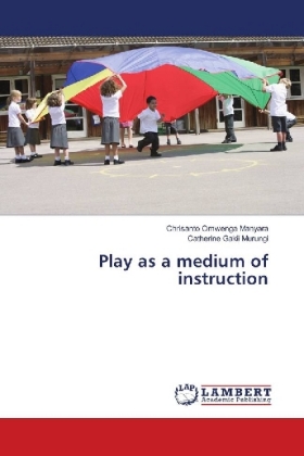 Play as a medium of instruction