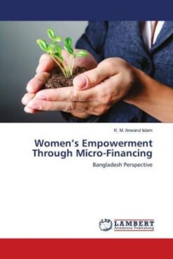 Women's Empowerment Through Micro-Financing