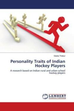 Personality Traits of Indian Hockey Players