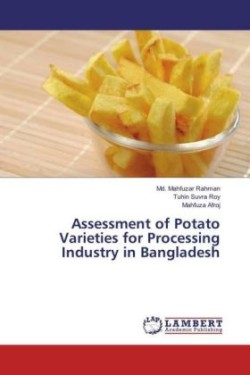 Assessment of Potato Varieties for Processing Industry in Bangladesh