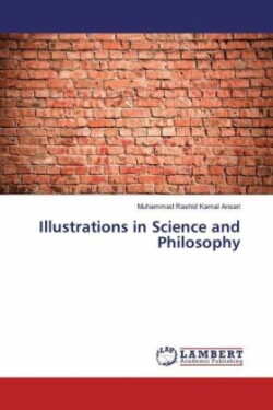Illustrations in Science and Philosophy