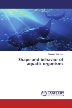 Shape and behavior of aquatic organisms