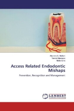 Access Related Endodontic Mishaps