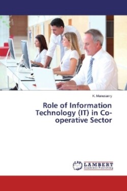 Role of Information Technology (IT) in Co-operative Sector