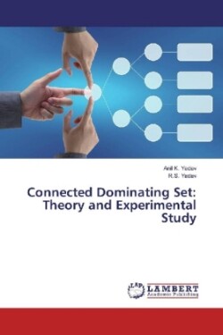 Connected Dominating Set: Theory and Experimental Study