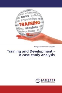 Training and Development - A case study analysis