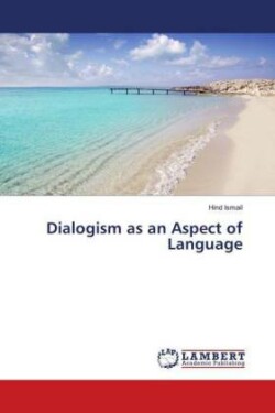 Dialogism as an Aspect of Language