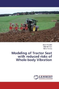 Modeling of Tractor Seat with reduced risks of Whole-body Vibration