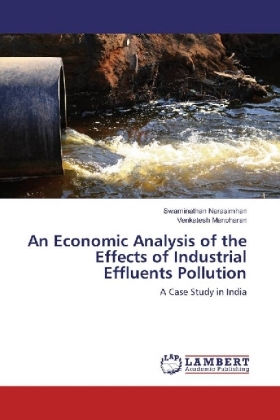 An Economic Analysis of the Effects of Industrial Effluents Pollution