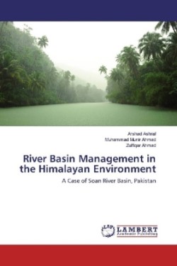 River Basin Management in the Himalayan Environment