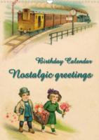 Nostalgic greetings (Wall Calendar perpetual DIN A4 Portrait)