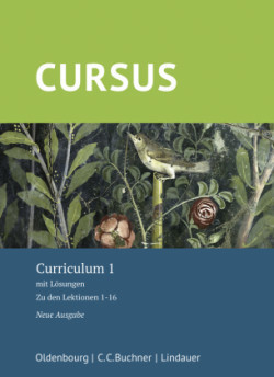 Cursus - Neue Ausgabe Curriculum 1, m. 1 Buch