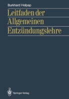 Leitfaden der Allgemeinen Entzündungslehre