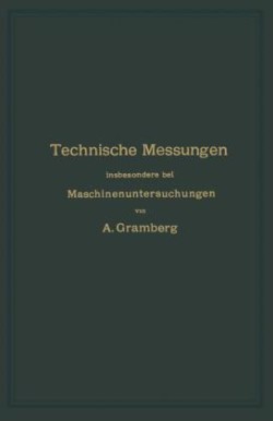 Technische Messungen insbesondere bei Maschinenuntersuchungen