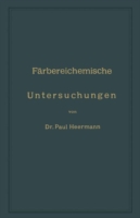 Färbereichemische Untersuchungen