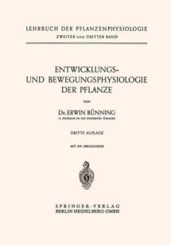 Entwicklungs- und Bewegungsphysiologie der Pflanze