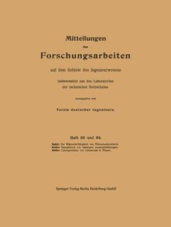 Mitteilungen über Forschungsarbeiten auf dem Gebiete des Ingenieurwesens