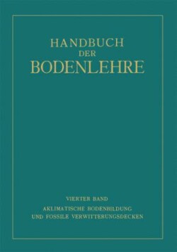 Aklimatische Bodenbildung und Fossile Verwitterungsdecken