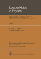 Dynamics and Stochastic Processes