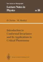 Introduction to Conformal Invariance and Its Applications to Critical Phenomena