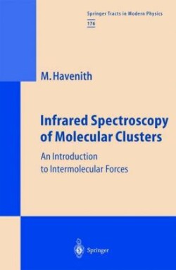 Infrared Spectroscopy of Molecular Clusters