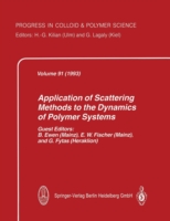 Application of Scattering Methods to the Dynamics of Polymer Systems