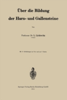 Über die Bildung der Harn- und Gallensteine