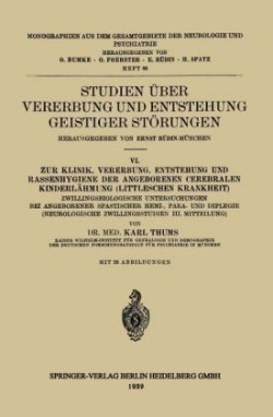 Studien über Vererbung und Entstehung Geistiger Störungen