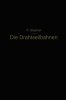 Die Drahtseilbahnen