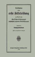 Leitfaden für die erste Hilfeleistung an Bord von Seefischereifahrzeugen (einschließlich seegehenden Betriebsfahrzeugen)