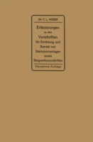 Erläuterungen zu den Vorschriften für die Errichtung und den Betrieb elektrischer Starkstromanlagen