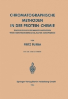Chromatographische Methoden in der Protein-Chemie
