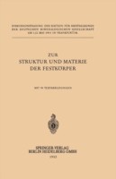 Zur Struktur und Materie der Festkörper