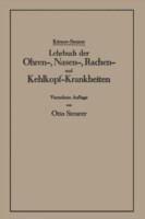 Lehrbuch der Ohren-, Nasen-, Rachen- und Kehlkopf-Krankheiten