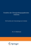 Grundriss der Chirurgischtopographischen Anatomie