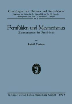 Fernfühlen und Mesmerismus