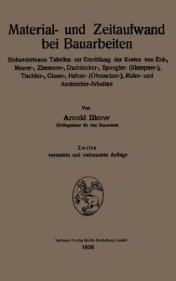 Material- und Zeitaufwand bei Bauarbeiten