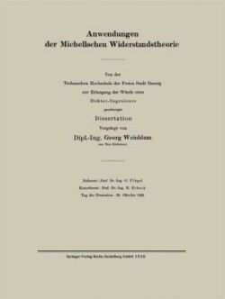 Anwendungen der Michellschen Widerstandstheorie