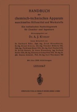 Handbuch der chemisch-technischen Apparate maschinellen Hilfsmittel und Werkstoffe