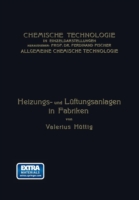 Heizungs- und Lüftungsanlagen in Fabriken