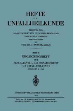 Ergänzungsheft zum Referatenteil der Monatsschrift für Unfallheilkunde