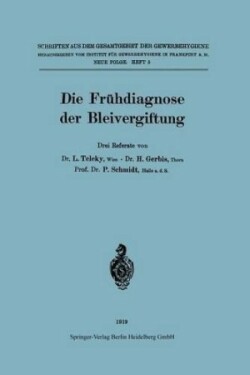 Die Frühdiagnose der Bleivergiftung