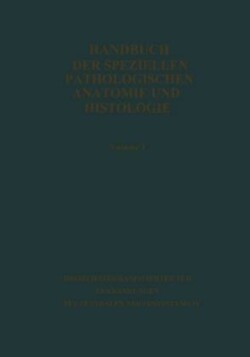 Handbuch der speziellen pathologischen Anatomie und Histologie