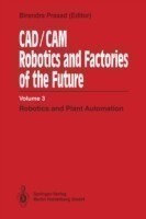 CAD/CAM Robotics and Factories of the Future