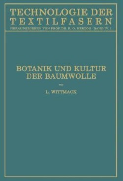 Botanik und Kultur der Baumwolle