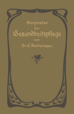 Vorposten der Gesundheitspflege