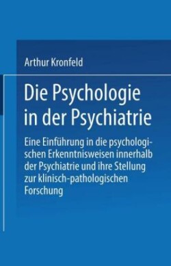 Die Psychologie in der Psychiatrie
